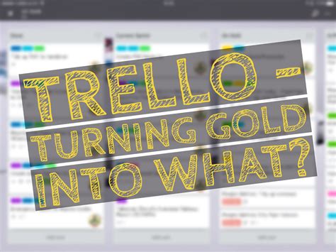 Trello Gold 2025 For Free
